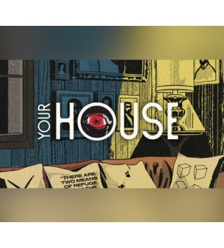 YOUR HOUSE Steam Key GLOBAL